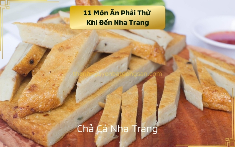 11 Món Ăn Phải Thử Khi Đến Nha Trang