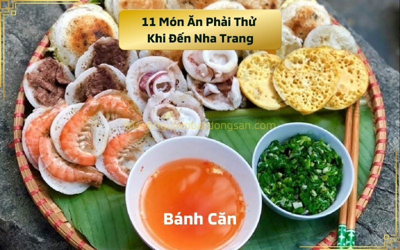 11 Món Ăn Phải Thử Khi Đến Nha Trang