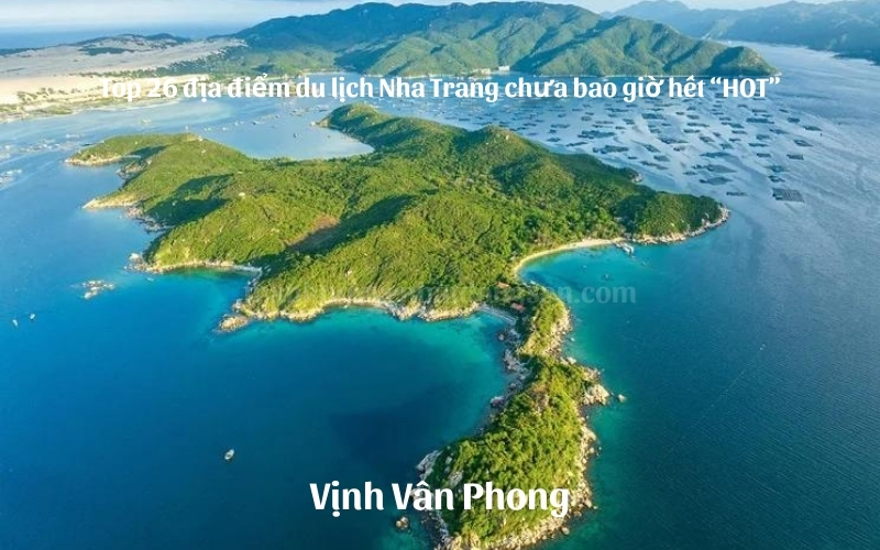 Top 26 địa điểm du lịch Nha Trang chưa bao giờ hết hot