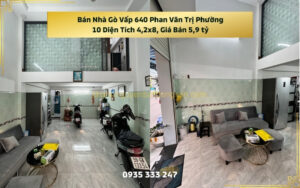 Bán Nhà Gò Vấp 640 Phan Văn Trị Phường 10 Diện Tích 4,2x8, Giá Bán 5,9 tỷ