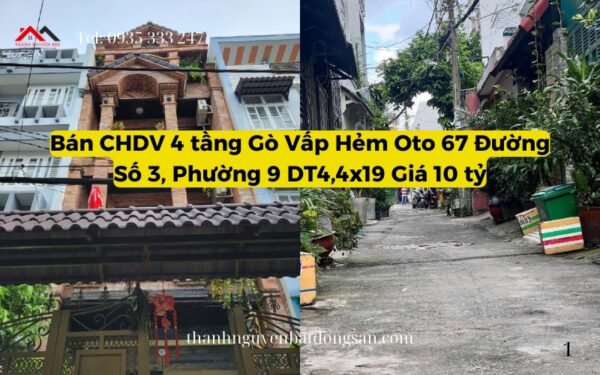 Bán CHDV 4 tầng Gò Vấp 67 Đường Số 3, Phường 9 DT4,4x19 Giá 10 tỷ